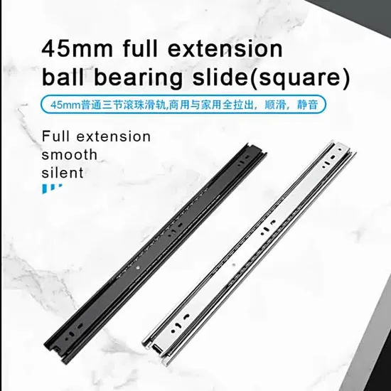 Furniture Hardware 45mm Full Extension Side Mounting Ball Bearing Drawer Slide 